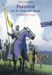  Chrétien de Troyes - Perceval ou Le conte du Graal.