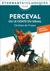  Chrétien de Troyes - Perceval ou le Conte du Graal.