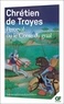  Chrétien de Troyes - Perceval ou le conte du Graal.