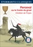  Chrétien de Troyes - Perceval ou le Conte du Graal.