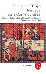  Chrétien de Troyes - Perceval ou le Conte du Graal.