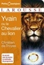 Chrétien de Troyes - Yvain ou le Chevalier au Lion.
