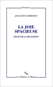La joie spacieuse