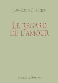 Le regard de l'amour