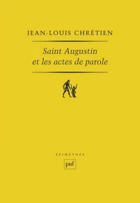 Saint Augustin et les actes de parole