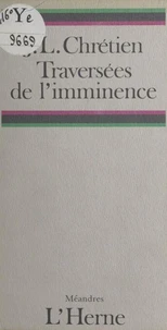 Traversées de l'imminence