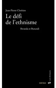 Le défi de l'ethnisme