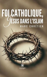 Foi catholique, Jésus dans l'islam