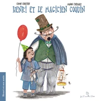 Henri et le magicien coquin