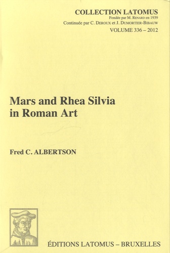 Chris Albertson - Mars and Rhea Silvia in Roman Art.