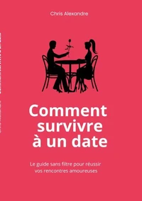 Comment survivre à un date