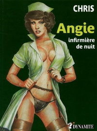  Chris - Angie - Infirmière de nuit.