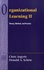 Organizational Learning. Volume 2, Theory, Method, and Practice