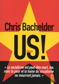 Chris Bachelder - US !.