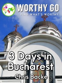  Chris Backe - 3 Days in Bucharest.