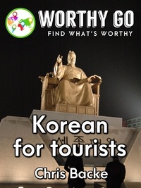  Chris Backe - Korean for Tourists.