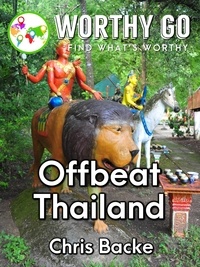  Chris Backe - Offbeat Thailand.