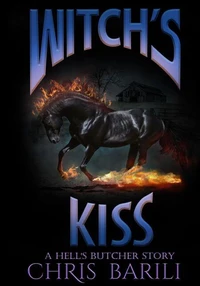 Witch's Kiss - A Hell's Butcher Short Story