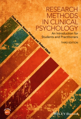 Chris Barker et Nancy Pistrang - Research Methods in Clinical Psychology - An Introduction for Students and Practitioners.