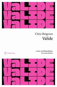 Chris Bergeron - Valide.