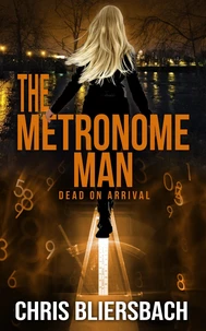 The Metronome Man: Dead on Arrival