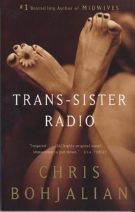 Chris Bohjalian - Trans-Sister Radio.