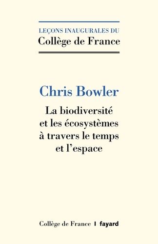 La biodiversité et les écosystèmes à travers le temps et l'espace