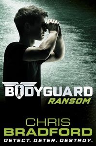 Chris Bradford - Bodyguard: Ransom (Book 2).