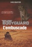 Chris Bradford - Bodyguard Tome 3 : L'embuscade.
