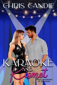 Karaoke and Kismet