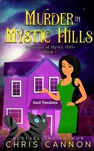 Murder In Mystic Hills
