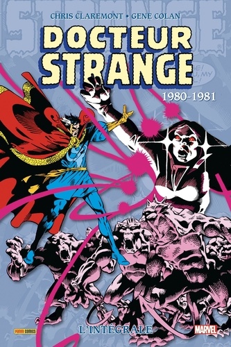 Chris Claremont et Gene Colan - Doctor Strange Intégrale : 1980-1981.