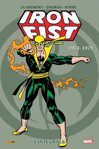 Iron Fist  L'Intégrale 1974-1975