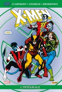 Chris Claremont et Dave Cockrum - X-Men l'Intégrale  : 1982 - Edition spéciale anniversaire.