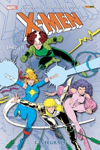 X-Men l'Intégrale  1987. Tome 1