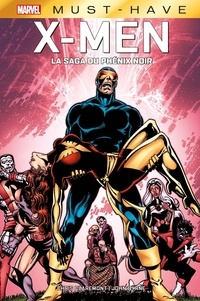 Chris Claremont et John Byrne - X-Men  : La saga du Phénix Noir.