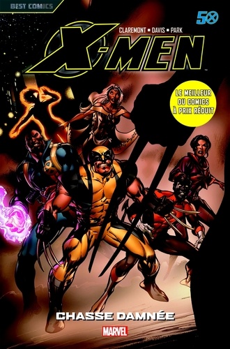 Chris Claremont et Alan Davis - X-Men Tome 4 : Chasse damnée.