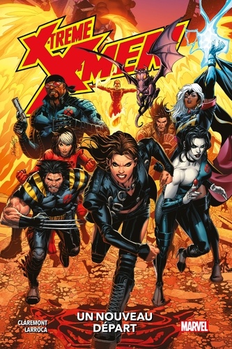 X-Treme X-Men : Un nouveau départ