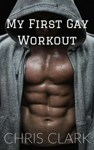 My First Gay Workout