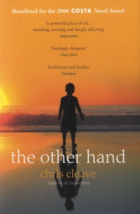Chris Cleave - The Other Hand.