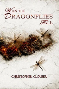 When The Dragonflies Fall