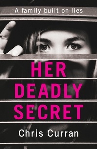 Chris Curran - Her Deadly Secret.