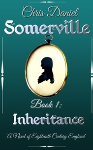 Télécharger Google Book en pdf Inheritance  - Somerville FB2 par Chris Daniel