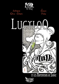 Lucyloo et les Arpenteurs de Songe
