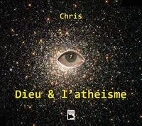 Dieu & l'athéisme