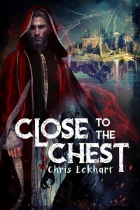  Chris Eckhart - Close to the Chest - War of the Creators, #1.