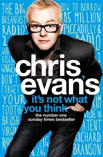Chris Evans - It’s Not What You Think.
