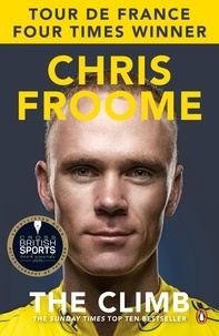 Chris Froome - The Climb - The Autobiography.