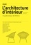 L'architecture d'intérieur. Un guide pratique de référence