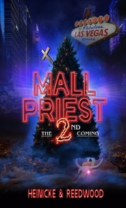  Chris Heinicke et  Kate Reedwood - Mall Priest 2 - The Second Coming - The Mall Priest Series, #2.